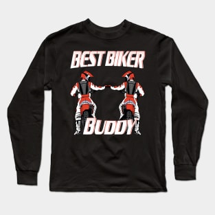 Best Biker Buddy Motorcycle Friendship Gift Long Sleeve T-Shirt